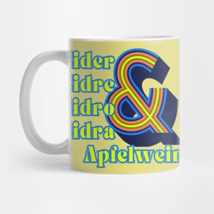 Cider By Any Other Name. Bold, Groovy, Retro Aqua Graphic Style Mug